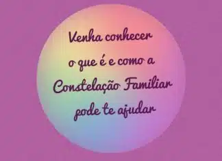 O que é a Constelação Familiar?