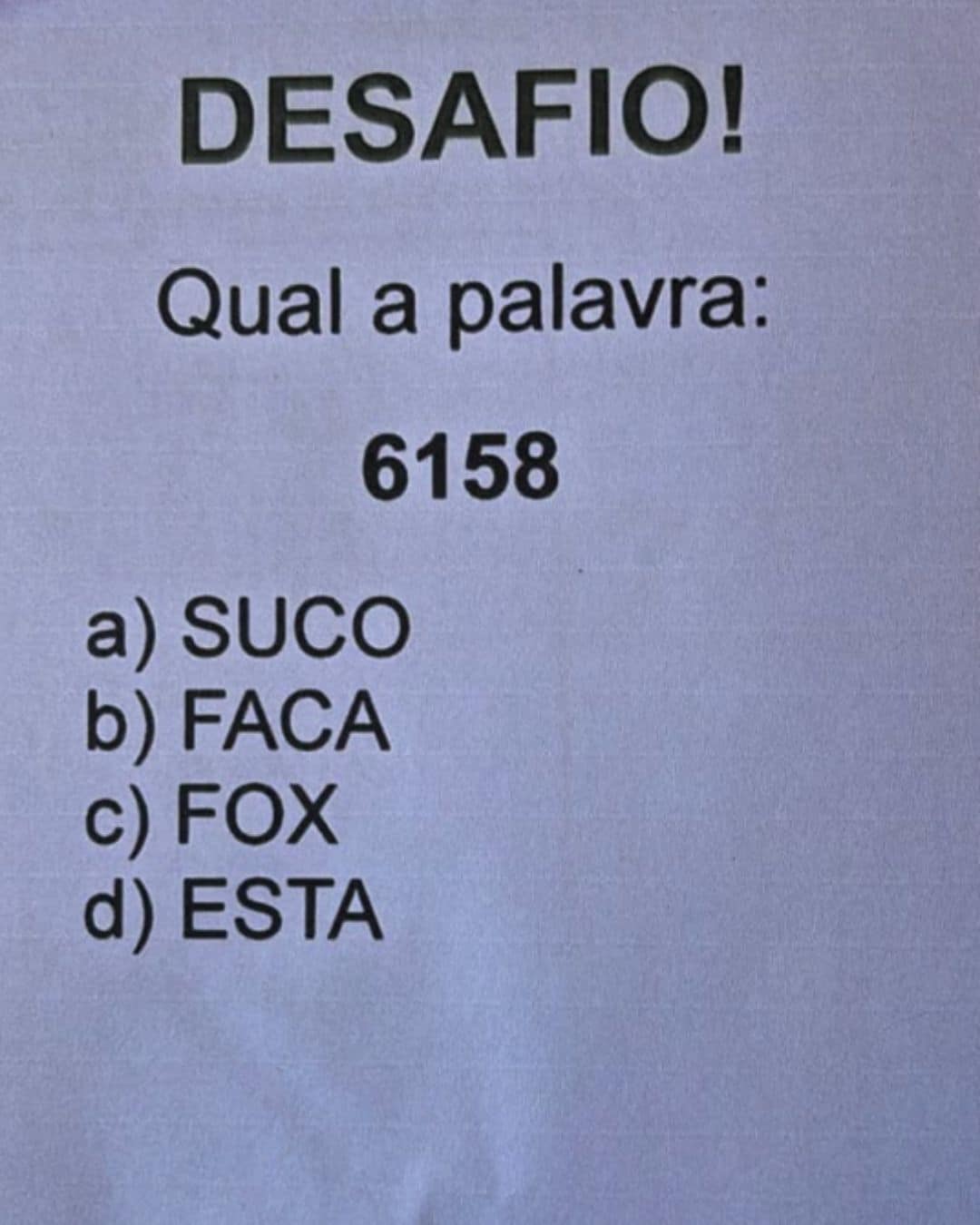 resilienciamag.com - Desafio r&aacute;pido: que palavra est&aacute; escondida no n&uacute;mero 6158? Muita gente trava nesse teste de racioc&iacute;nio